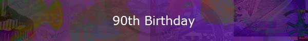 90th Birthday